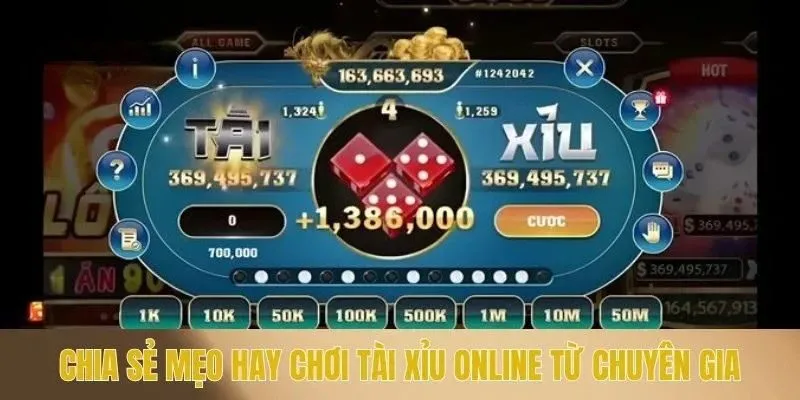 Chia sẻ mẹo hay chơi tài xỉu online từ chuyên gia
