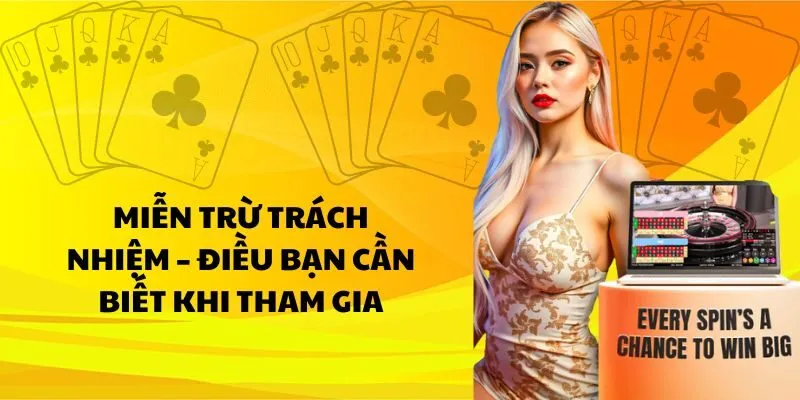 Chính sách miễn trừ trách nhiệm khách hàng cần nắm rõ